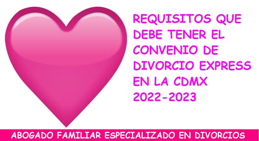 requisitos convenio de divorcio express cdmx